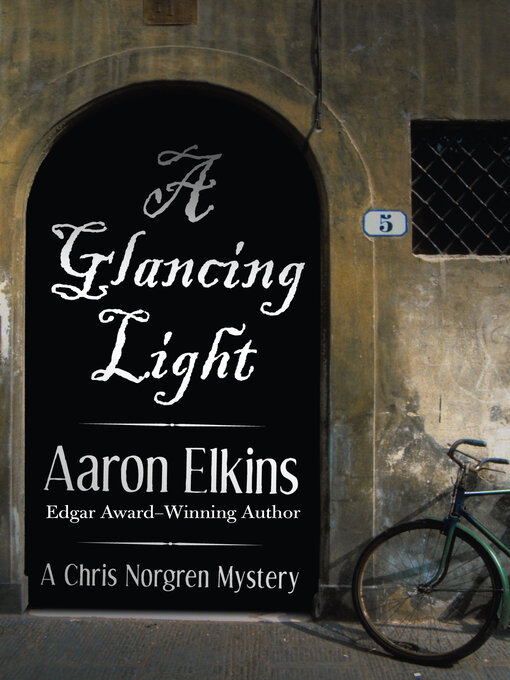 Title details for A Glancing Light by Aaron Elkins - Wait list